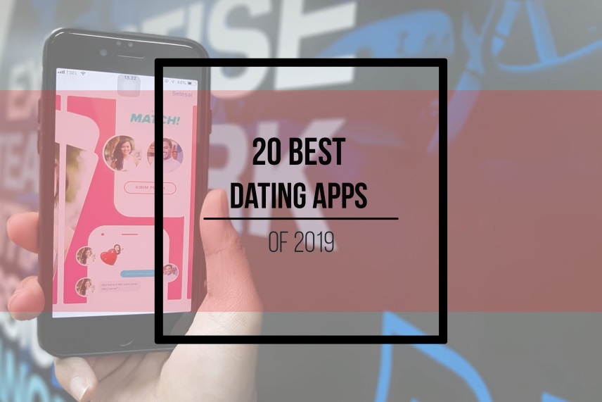 20 Best dating apps of 2019